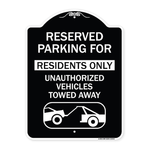 Reserved Parking Reserved Parking for Residents Only Unauthorized Vehicles Towed Away, BW-1824-23042